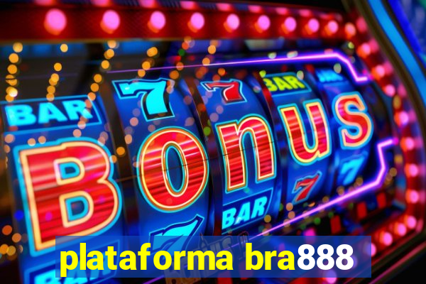 plataforma bra888